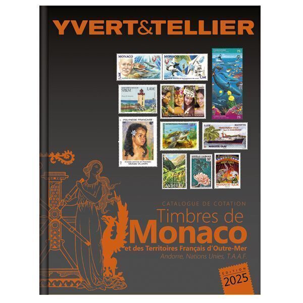 YT138546 - Philatelie - Catalogue Yvert et Tellier TOME 1BIS 2025 - cotation des timbres de Monaco et des TOM